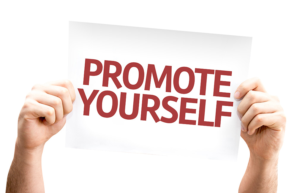 A sign saying Promote Yourself