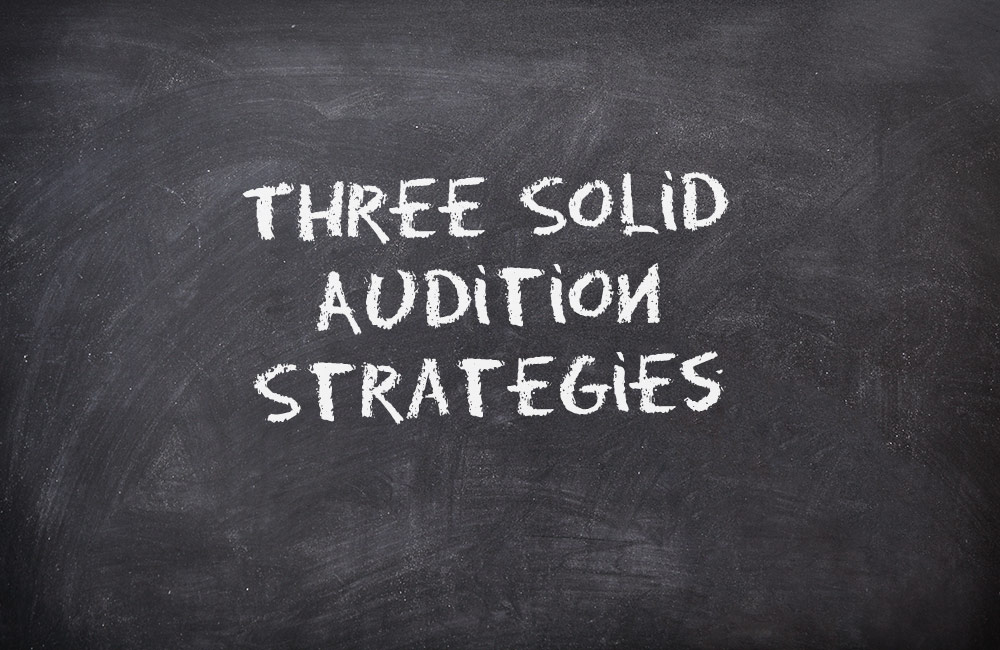 Audition Strategies written on a chalk board